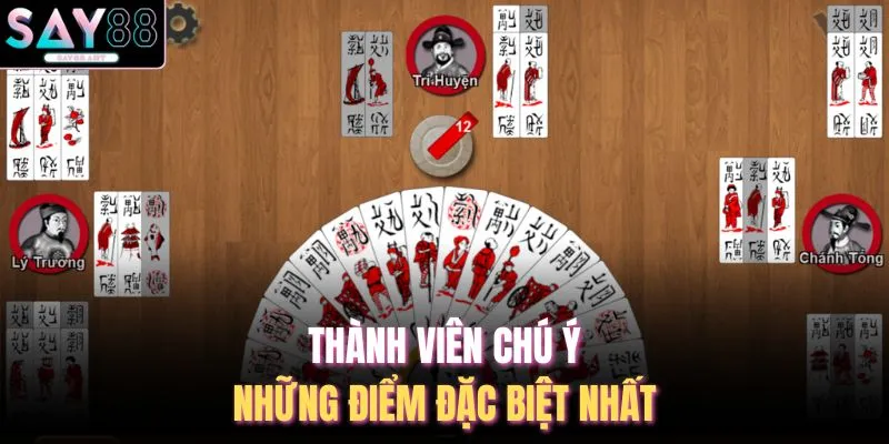 Thành viên chú ý những điểm đặc biệt nhất
